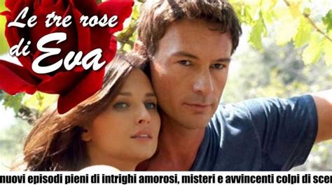 canale 5 replica le tre rose di eva 3
